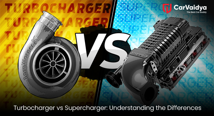 Turbocharger vs Supercharger: Understanding the Differences