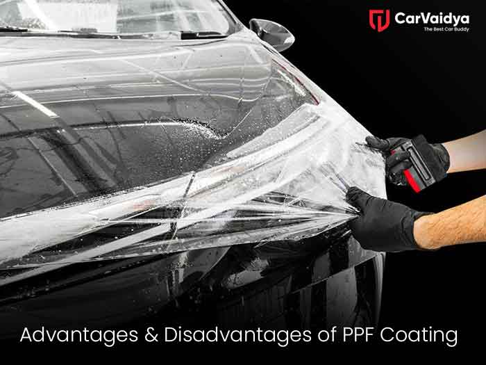 Advantages & disadvantages of PPF Coating