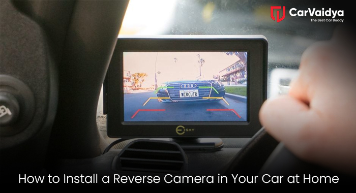 How to Install a Reverse Camera in Your Car at Home