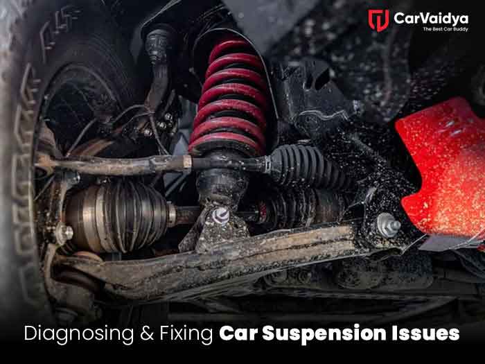 Diagnosing and Fixing Car Suspension Issues: A Comprehensive Guide