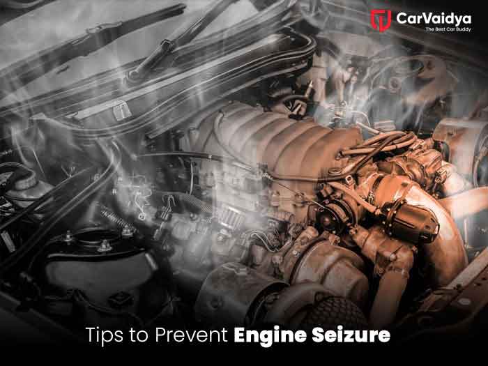 Essential Tips to Prevent Engine Seizure in Your Car