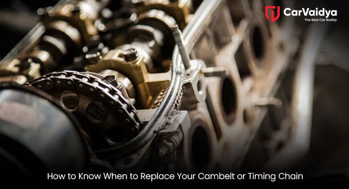 How to Know When to Replace Your Cambelt or Timing Chain