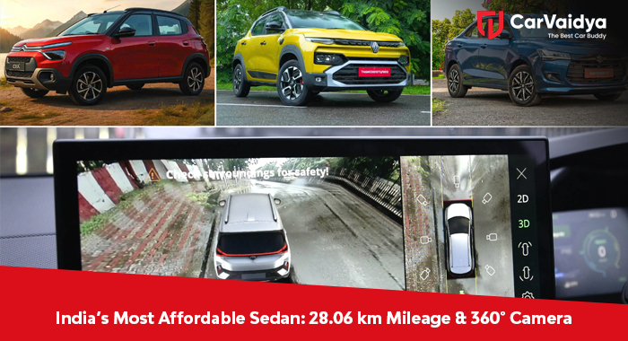 India’s Most Affordable Sedan: 28.06 km Mileage & 360° Camera