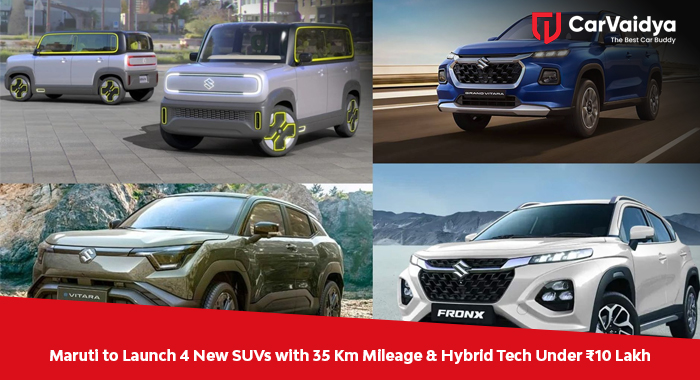 Maruti to Launch 4 New SUVs with 35 Km Mileage & Hybrid Tech Under ₹10 Lakh
