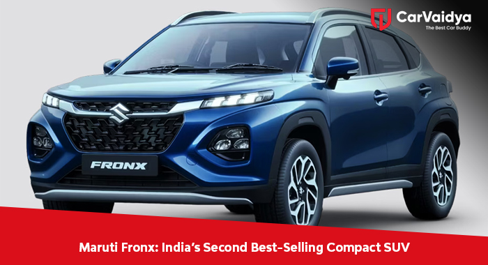 Maruti Fronx: India’s Second Best-Selling Compact SUV
