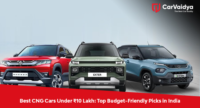 Best CNG Cars Under ₹10 Lakh: Top Budget-Friendly Picks in India