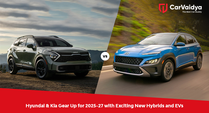 Hyundai & Kia Gear Up for 2025-27 with Exciting New Hybrids and EVs