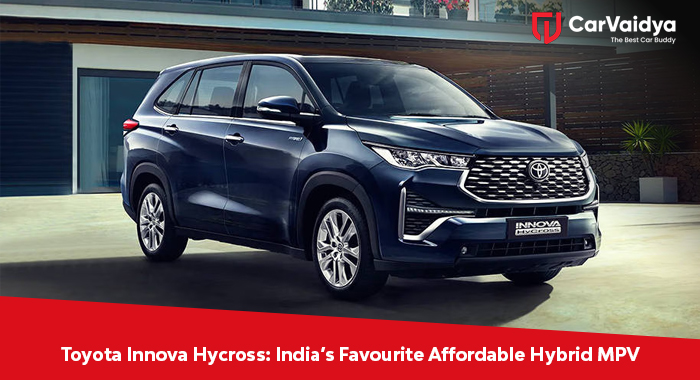 Toyota Innova Hycross: India’s Favourite Affordable Hybrid MPV