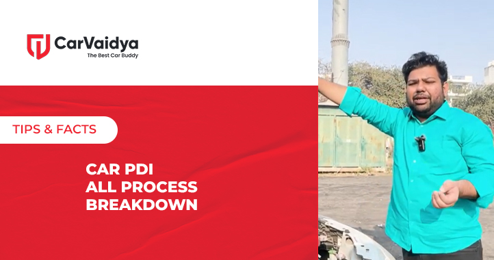 Car PDI All Process Breakdown