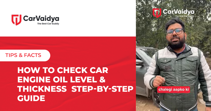 How to Check Car Engine Oil Level & Thickness  Step-by-Step Guide