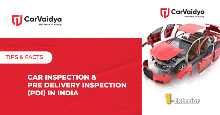 Car Inspection & Pre Delivery Inspection (PDI) in India